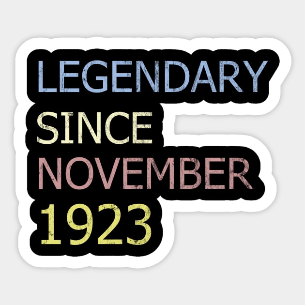 LEGENDARY SINCE NOVEMBER 1923 Sticker by BK55